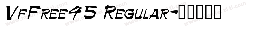 VfFree45 Regular字体转换